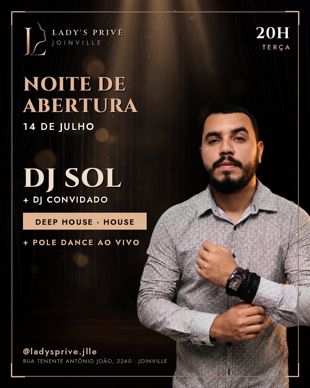 Post Lady's Privê — DJ Sol na Noite de Abertura